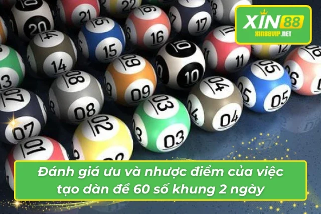 Đánh giá chung về dàn đề 60 số
